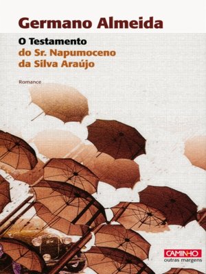 cover image of O Testamento do Sr. Napumoceno da Silva Araújo